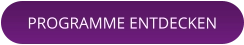 PROGRAMME ENTDECKEN