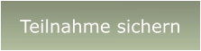 Teilnahme sichern