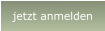 jetzt anmelden