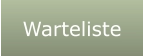 Warteliste