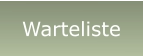 Warteliste