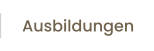 Ausbildungen
