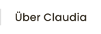 Über Claudia