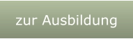 zur Ausbildung