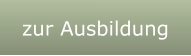 zur Ausbildung