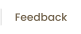 Feedback