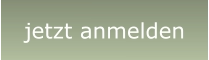 jetzt anmelden