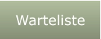 Warteliste
