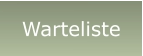 Warteliste